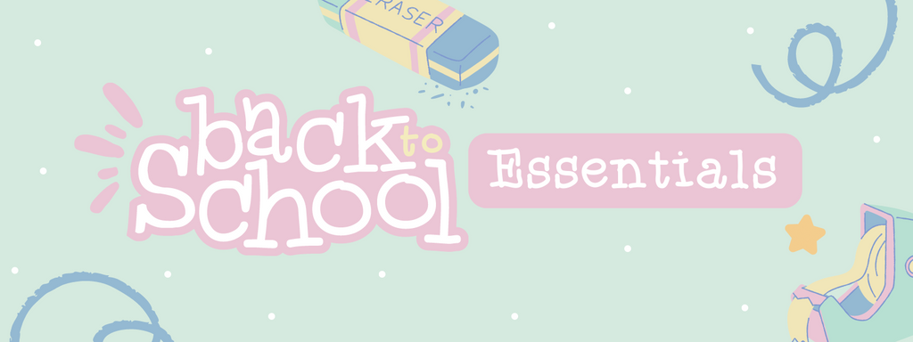 Back to School Essentials