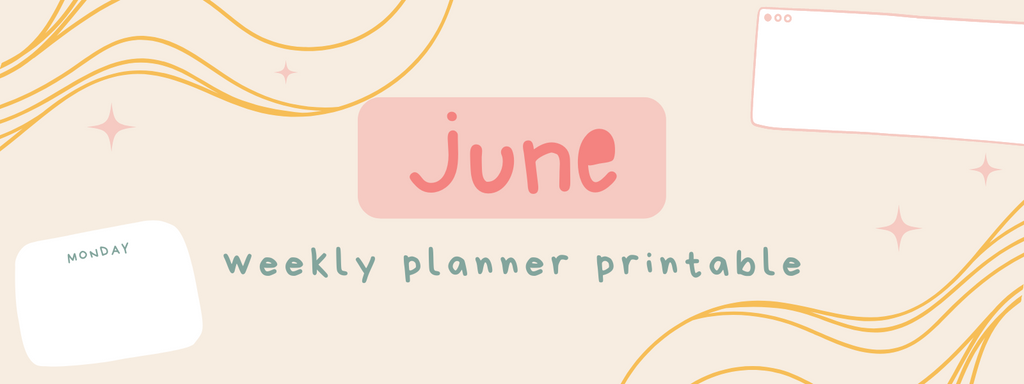 June Weekly Planner