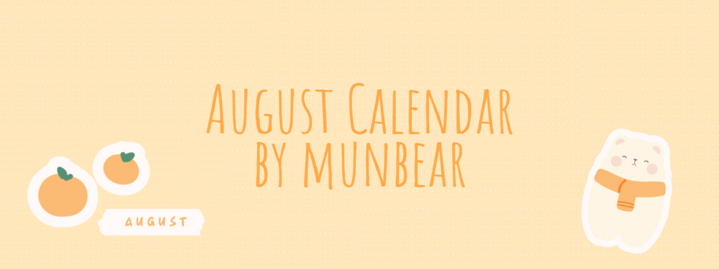 August Calendar By Munbear